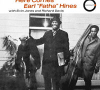 The Earl Hines Trio / Here Comes Earl "Fatha" Hines