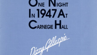 Dizzy Gillespie, Charlie Parker, Ella Fitzgerald, John Lewis, Al McKibbon, Joe Harris / It Happened One Night In 1947 At Carnegie Hall
