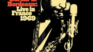 Cannonball Adderley / Burnin' in Bordeaux: Live In France 1969
